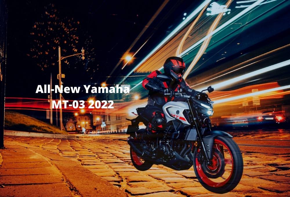 All-New Yamaha MT-03 2022 Makin Agresif Dan Gahar
